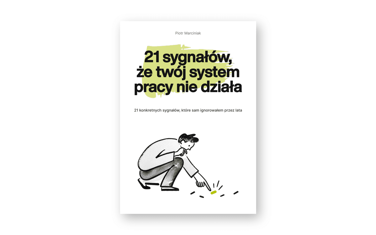 Okładka PDF: 21 sygnałów, że twój system pracy nie działa